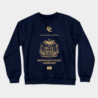 Haiti passport Crewneck Sweatshirt